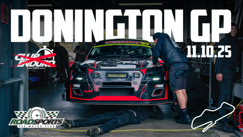 Donington GP - Roadsports & ClubEnduro - 750MC - 10th - 12th October 2025