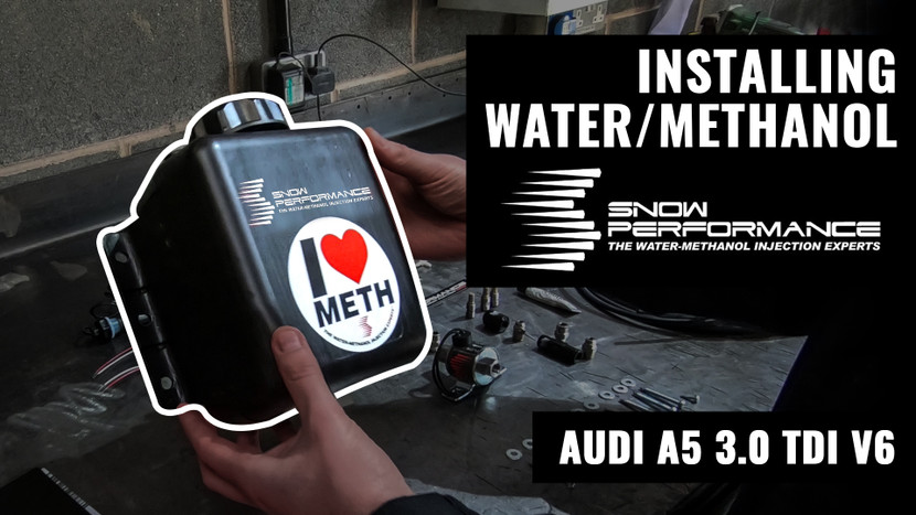 INSTALLING WATER / METHANOL - AUDI A5 3.0 TDI PROJECT