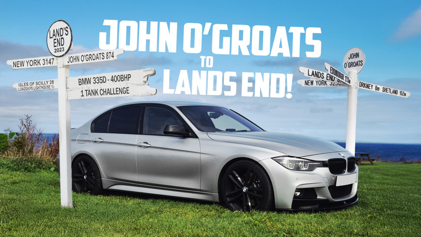 John O’Groats to Land’s End on One Tank! 400bhp 335d
