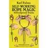 Self Working Rope Magic by Karl Fulves - Book