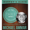 At The Table Live Lecture - Michael Ammar February 5th 2014 video DOWNLOAD