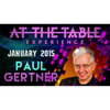 At The Table Live Lecture - Paul Gertner January 7th 2015 video DOWNLOAD
