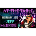 At The Table Live Lecture - Jeff McBride 2 February 18th 2015 video DOWNLOAD