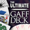 The Ultimate Gaff Deck Kit