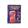Crushed & Cured
