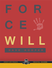 The Vault - Force of Will by Dave Hooper video DOWNLOAD