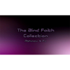 The Blind Faith Collection by Abhinav & AJ - Video DOWNLOAD