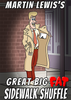 Great Big Fat Sidewalk Shuffle by Martin Lewis