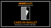 Card in Wallet (Balducci/Kaps) by Vernet - Trick