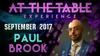 At The Table Live Lecture - Paul Brook September 20th 2017 video DOWNLOAD