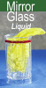Mirror Liquid Glass with Silk