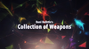 Dani's Collection of Weapons by Dani DaOrtiz video DOWNLOAD