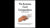 The Business Card Compendium  by Mark Strivings