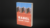 Babel Book Test 3 by Vincent Hedan (For my people), big, 600 pages