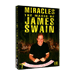 Miracles - The Magic of James Swain Vol. 2 video DOWNLOAD