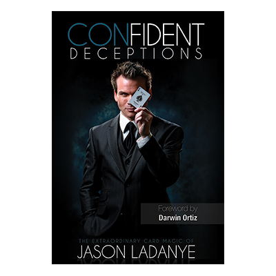 Confident Deceptions by Jason Ladanye and Vanishing Inc (Book) - Book