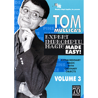 Mullica Expert Impromptu Magic Made Easy Tom Mullica - Volume 3 video DOWNLOAD