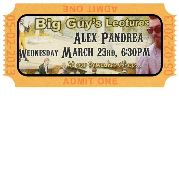 Alex Pandrea 2016 Lecture Advance Tickets $20.00 ($25 at door)