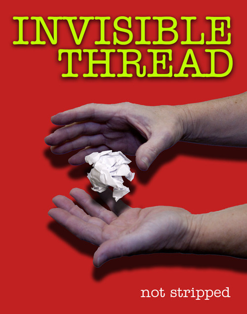 Invisible Thread - Not Stripped