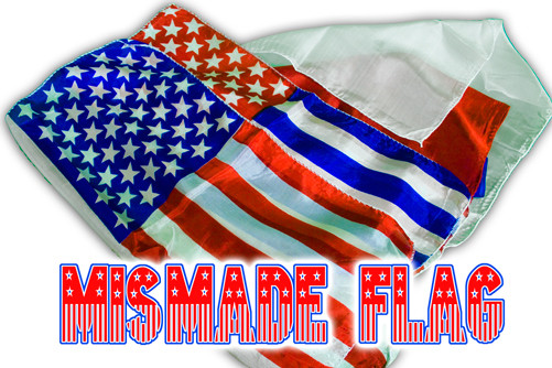 Mismade Flag - Silk Set 18 inch