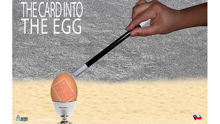 THE CARD INTO THE EGG (Gimmicks and Online Instructions) by Alan Alfredo Marchese and Aprendemagia