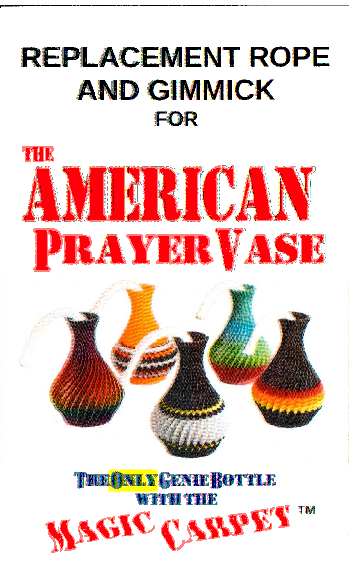 The American prayer vase (replacement rope and gimmick only)