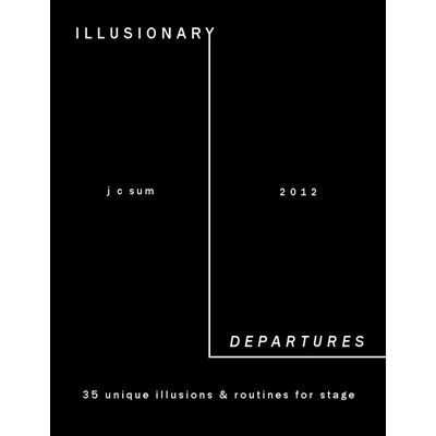 Illusionary Departures by JC Sum - Book