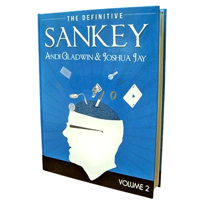 Definitive Sankey Volume 2 by Jay Sankey and Vanishing Inc. Magic