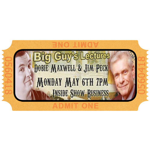 Inside Show Business Lecture Advance Tickets $10.00 ($15 at door)