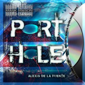 Port Hole By Alexis De La Fuente (JB Magic)
