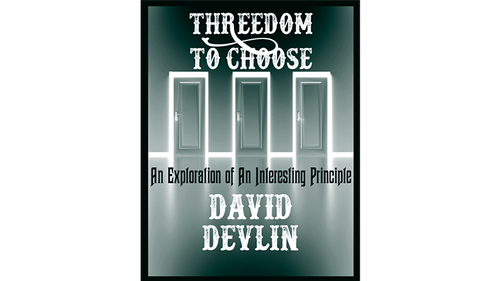 Threedom to Choose by David Devlin eBook DOWNLOAD