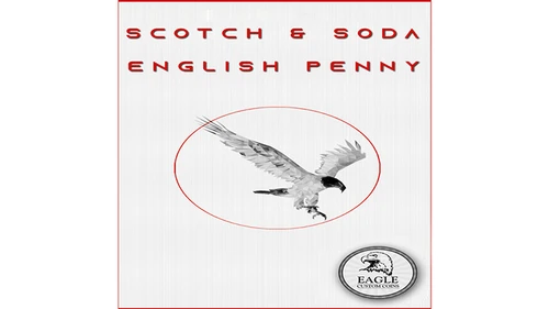Scotch and Soda English Penny by Eagle Coins - Trick