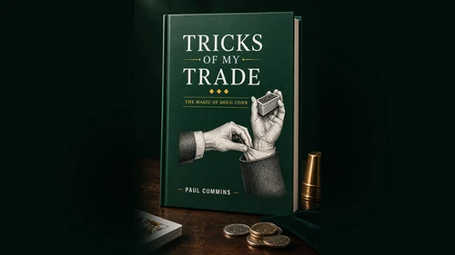 Tricks of My Trade (The Magic of Doug Conn) by Paul Cummins