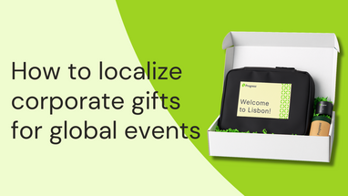 Remote teams, local vibes: how to localize corporate gifts for global events