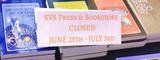 SVS Press & Bookstore Closed