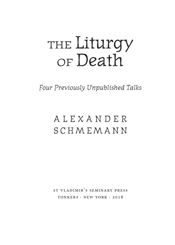 The Liturgy of Death