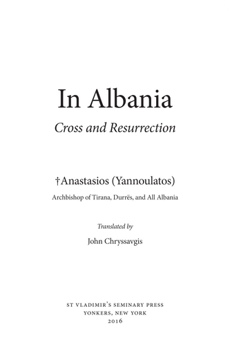 In Albania - Cross and Resurrection In Albania - Cross and Resurrection