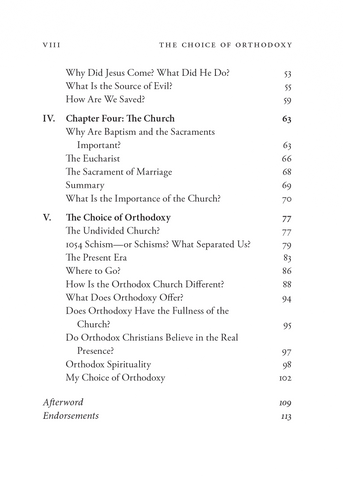 The Choice of Orthodoxy: The Church-One, Holy, Catholic, and Apostolic The Choice of Orthodoxy: The Church-One, Holy, Catholic, and Apostolic