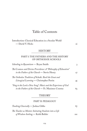 Into the Light: Classical Education and Orthodox Christianity Into the Light: Classical Education and Orthodox Christianity