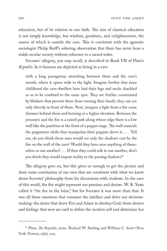 Into the Light: Classical Education and Orthodox Christianity Into the Light: Classical Education and Orthodox Christianity