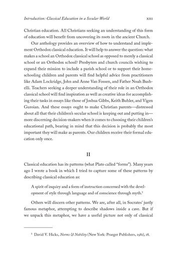 Into the Light: Classical Education and Orthodox Christianity Into the Light: Classical Education and Orthodox Christianity