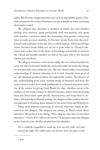 Into the Light: Classical Education and Orthodox Christianity Into the Light: Classical Education and Orthodox Christianity