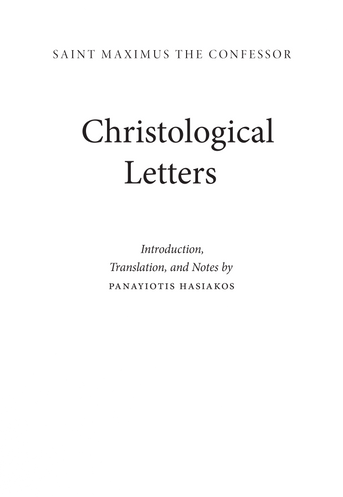 Christological Letters: St. Maximus the Confessor