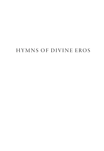 Hymns of Divine Eros (PPS, Longer Works)