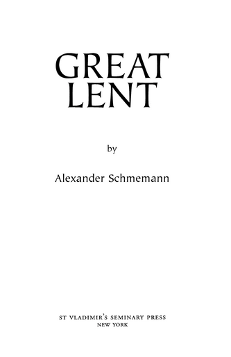 Great Lent Great Lent