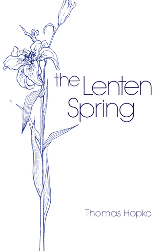 Lenten Spring, The Lenten Spring, The