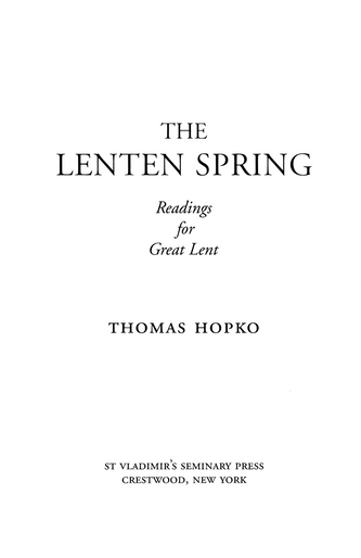 Lenten Spring, The Lenten Spring, The