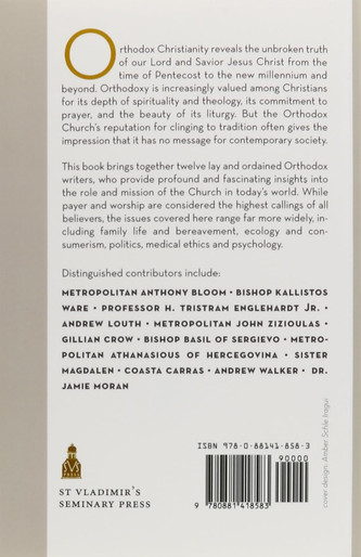 Living Orthodoxy in the Modern World Living Orthodoxy in the Modern World
