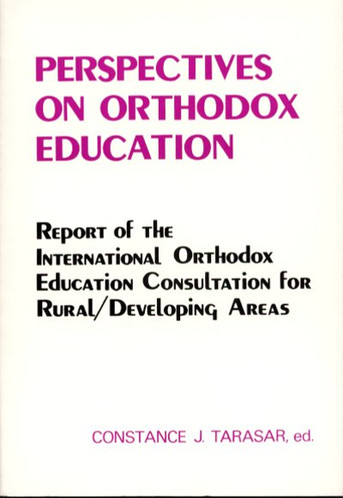 Perspectives on Orthodox Education