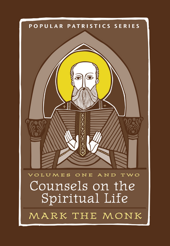 Counsels on the Spiritual Life, Volumes One and Two: Mark the Monk
